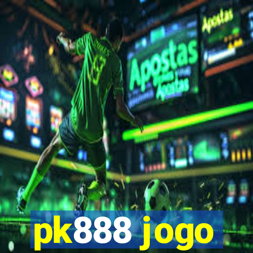 pk888 jogo